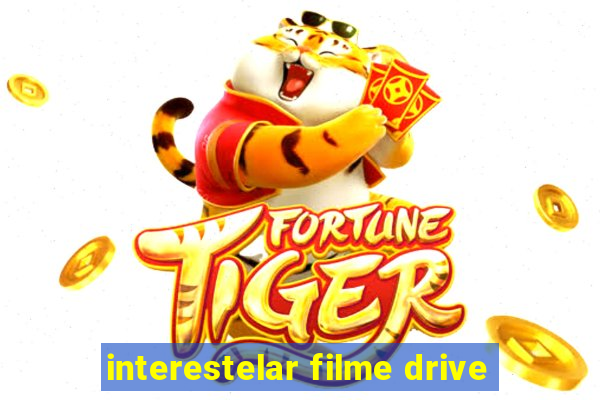 interestelar filme drive